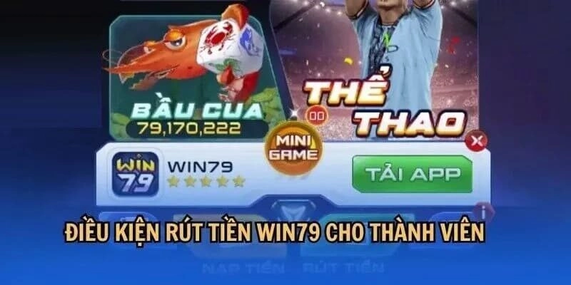 rút thưởng từ Win79
